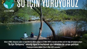 Su İçin Yürüyoruz: Atlas ve Okurları Bu Kez Ağva’da